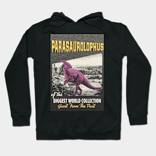 Parasaurolophus Retro Art - The Biggest World Collection / Giant From The Past Hoodie